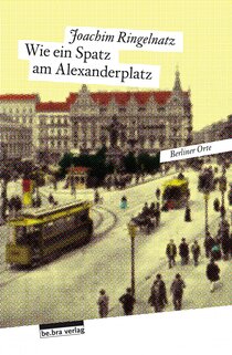 Wie ein Spatz am Alexanderplatz