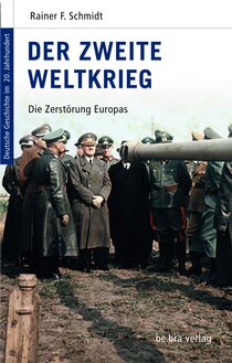 Der Zweite Weltkrieg