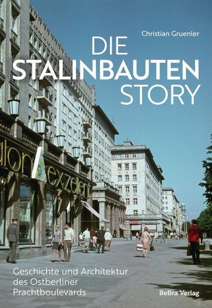 Die Stalinbauten-Story