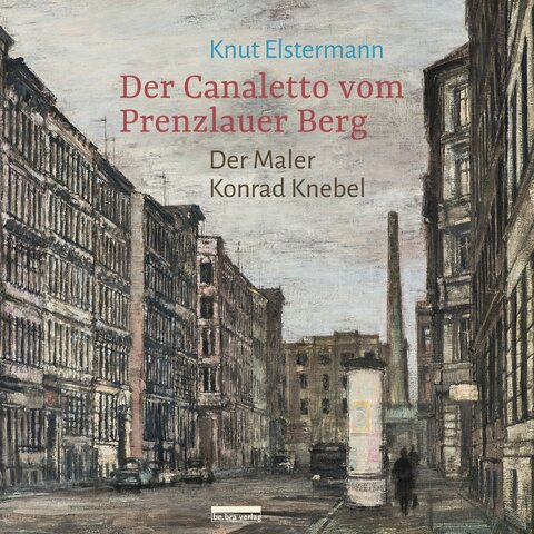 Der Canaletto vom Prenzlauer Berg