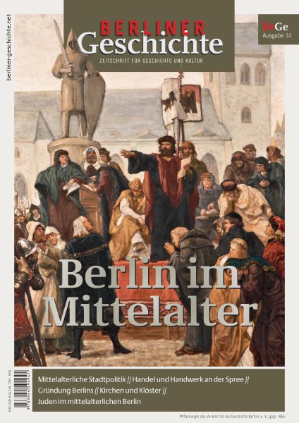 Berliner Geschichte - Zeitschrift für Geschichte und Kultur