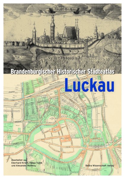 Brandenburgischer Historischer Städteatlas Luckau