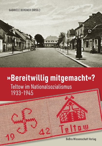 „Bereitwillig mitgemacht“?