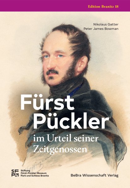 Fürst Pückler im Urteil seiner Zeitgenossen