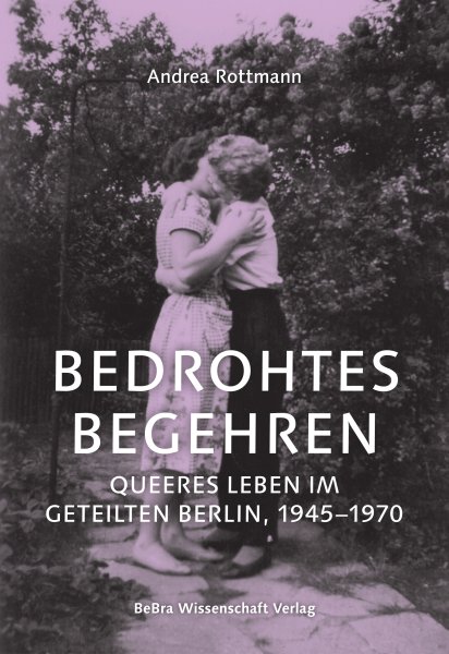 Bedrohtes Begehren
