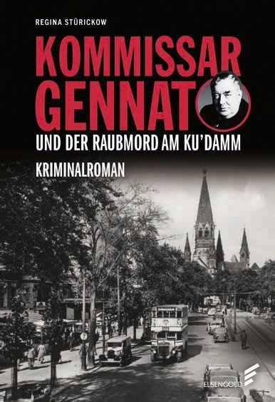 Kommissar Gennat und der Raubmord am Ku\